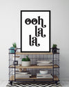 Ooh La La Art Print | Black and White Art | The Good Poster Company