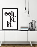 Ooh La La Art Print | Black and White Art | The Good Poster Company