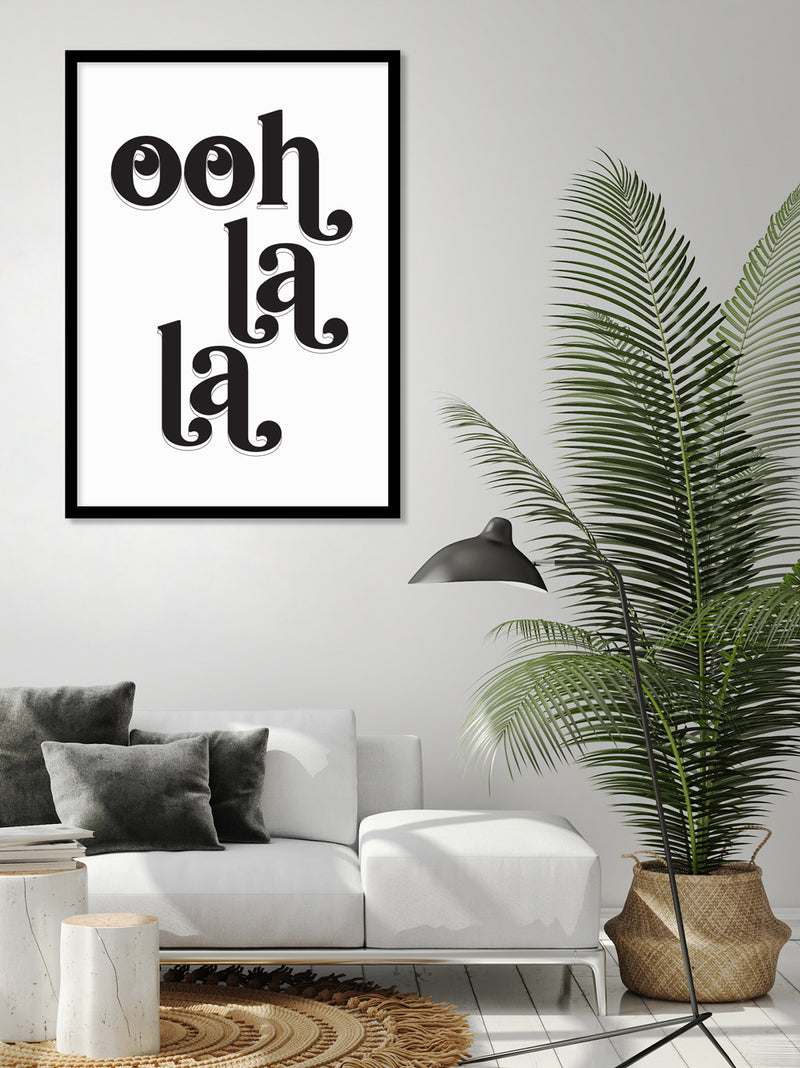 Ooh La La Art Print | Black and White Art | The Good Poster Company