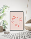 Quote Art Print | Typography Art | Pink Artwork  | The Good Poster Company