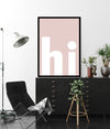 hi Typography Art Prints | Contemporary Art | The Good Poster Company