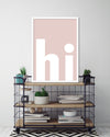 hi Typography Art Prints | Contemporary Art | The Good Poster Company