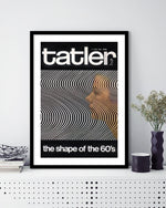 Tatler The Shape of the 60's Magazine Cover Art - Vintage Fashion Art Prints - The Good Poster Company