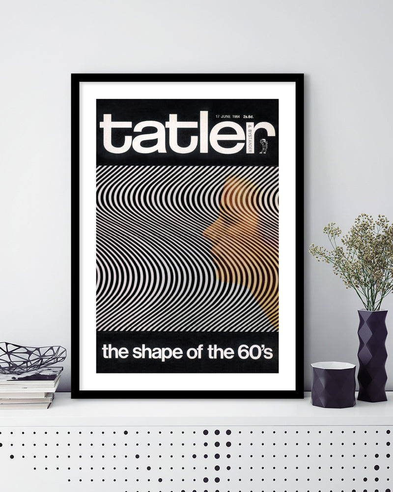 Tatler The Shape of the 60's Magazine Cover Art - Vintage Fashion Art Prints - The Good Poster Company