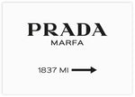 Prada Marfa Typography Art Print