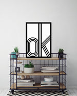 ok Typography Art Print | Black and White Art