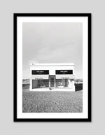 Prada Marfa Photographic Art Print | Fashion Artwork | Black and White Art NZ | The Good Poster Co