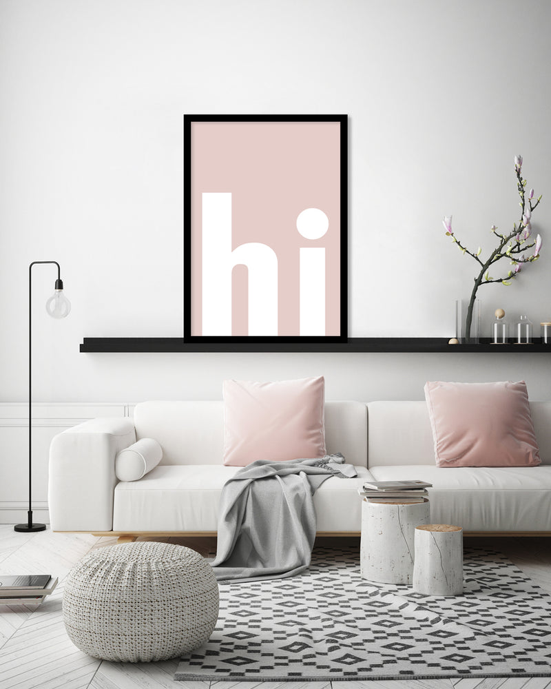 hi Typography Art Prints | Contemporary Art | The Good Poster Co.