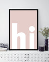 hi Typography Art Prints | Contemporary Art | The Good Poster Co.